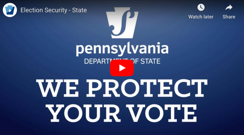 A link to watch a video about how Pennsylvania protects their votes.