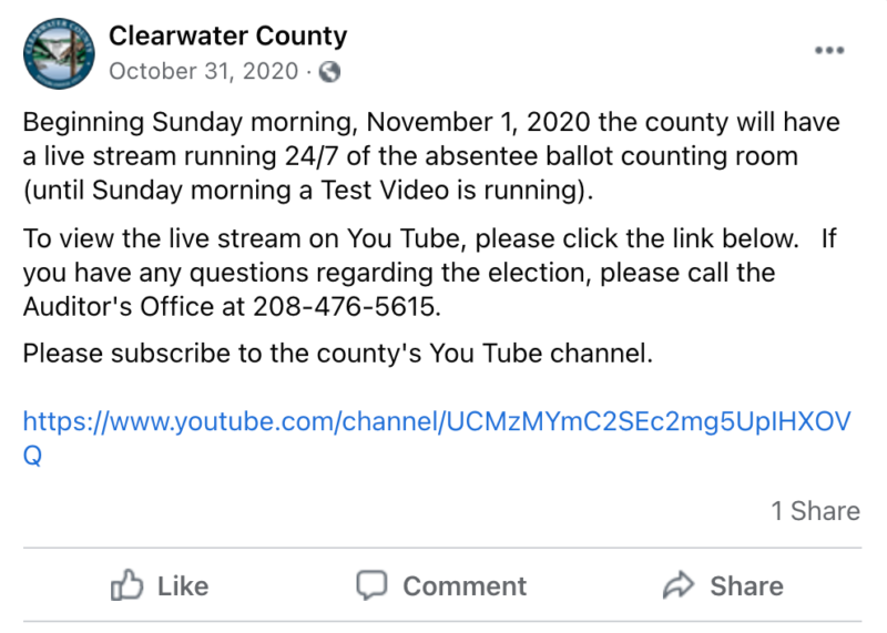 A Facebook post from Clearwater County informing voters about the livestream link to view the ballot processing.